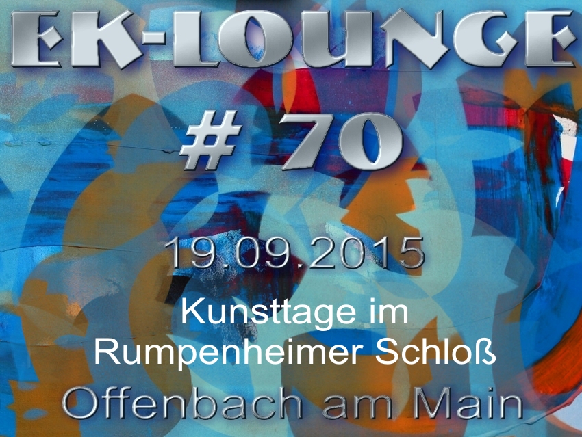 EK-Lounge#70 Rumpenheim